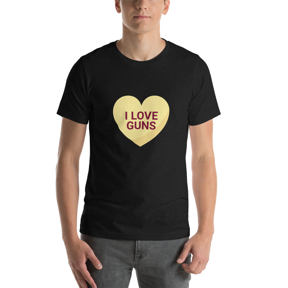 I Love Guns - Short-Sleeve Unisex T-Shirt